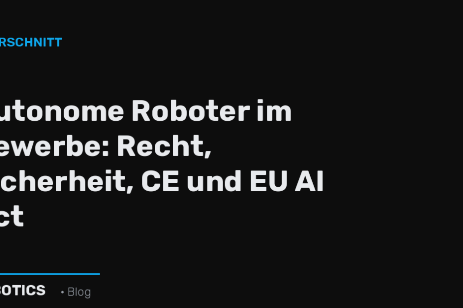 Roboter: Recht, CE und Sicherheit – SEBOTICS